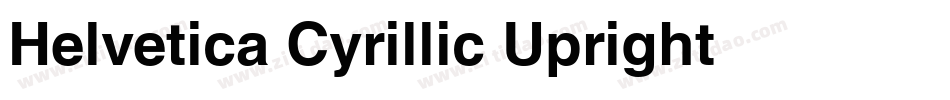 Helvetica Cyrillic Upright字体转换